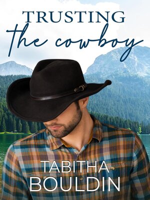 cover image of Trusting the Cowboy